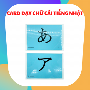 CARD DẠY CHỮ CÁI TIẾNG NHẬT HIRAGANA & KATAKANA (GV01)