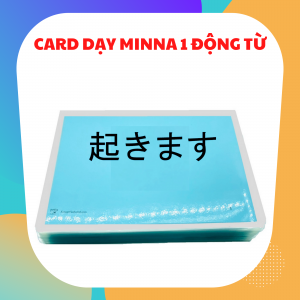 CARD DẠY MINNA NO NIHONGO SƠ CẤP 1 ĐỘNG TỪ (GV12)