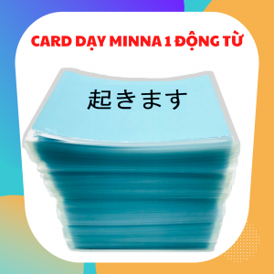 CARD DẠY MINNA NO NIHONGO SƠ CẤP 1 ĐỘNG TỪ (GV12)