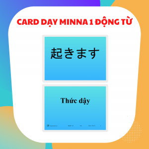 CARD DẠY MINNA NO NIHONGO SƠ CẤP 1 ĐỘNG TỪ (GV12)