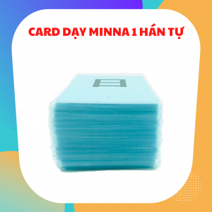 CARD DẠY MINNA NO NIHONGO SƠ CẤP 1 HÁN TỰ (GV06)