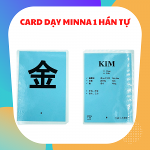 CARD DẠY MINNA NO NIHONGO SƠ CẤP 1 HÁN TỰ (GV06)