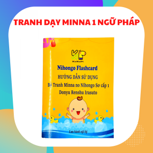 TRANH DẠY MINNA NO NIHONGO SƠ CẤP 1 DẪN NHẬP NGỮ PHÁP (GV04)