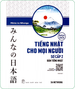 Minna Sơ Cấp 2 Mới - Tiếng Nhật Cho Mọi Người - Bản Tiếng Nhật (Sách Giáo Khoa)