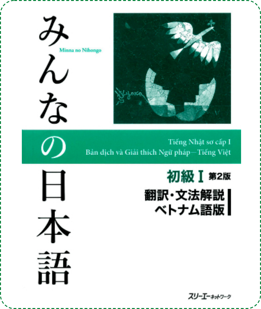 Lifestyle designMinna no Nihongo Sơ Cấp 1 Bản Mới Bản Dịch và Giải Thích Ngữ Pháp Tiếng