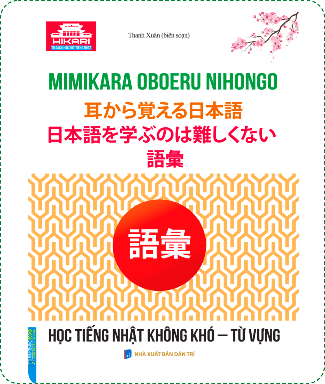 Lifestyle designSách Học Tiếng Nhật Mimikara Oboeru Nihongo Học Tiếng Nhật Không Khó Từ Vựng