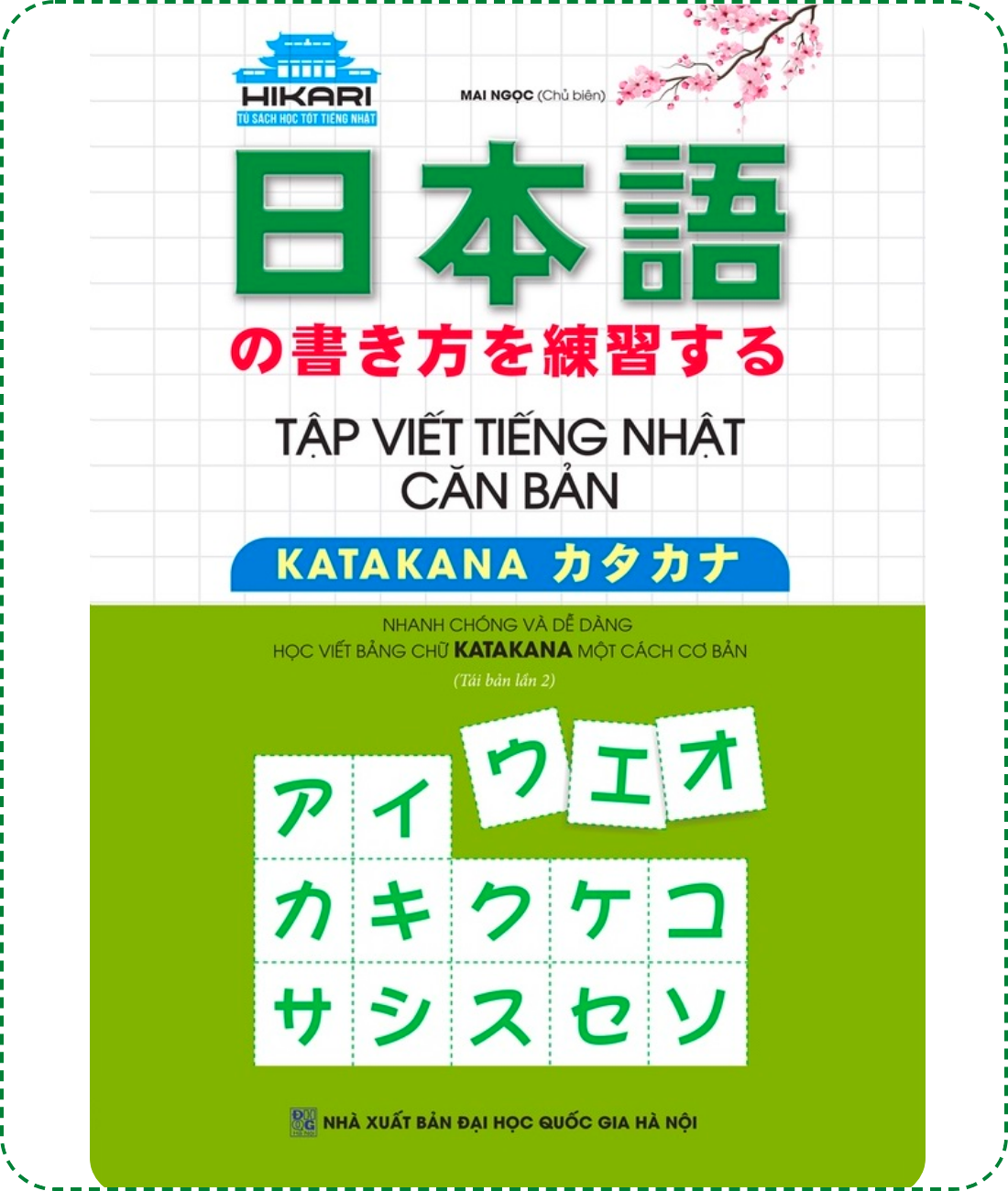 Lifestyle designSách Học Tiếng Nhật Tập Viết Tiếng Nhật Căn Bản Katakana