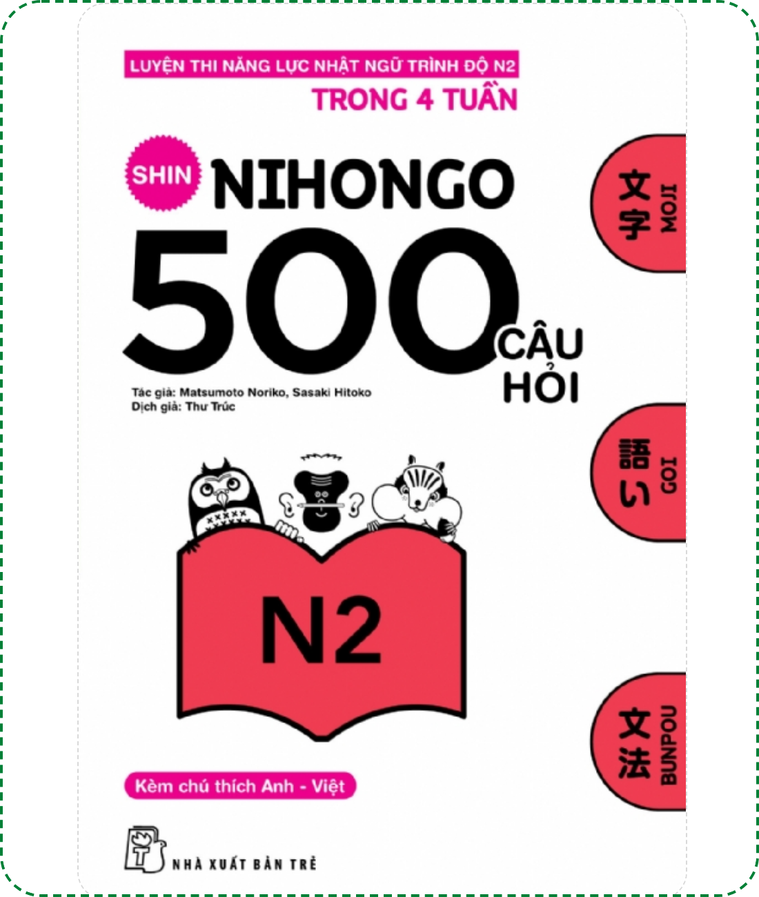 Lifestyle designSách Luyện Thi N2 Shin Nihongo 500 Câu Hỏi (Có Tiếng Việt)